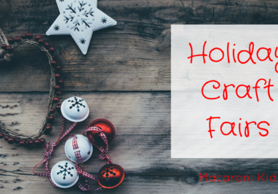 Sacramento Area Local Holiday Craft Fairs 2018