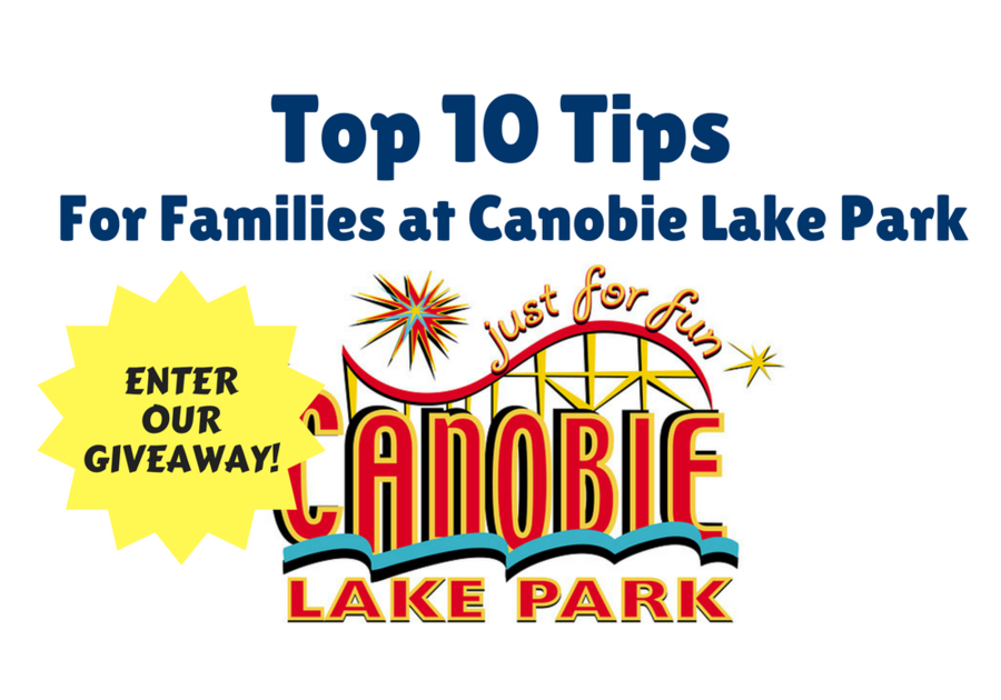 Top 10 Tips for Families at Canobie Lake Park Macaroni KID Lowell