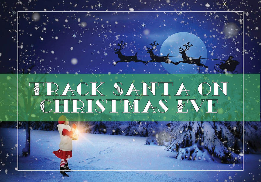 Track Santa on Christmas Eve