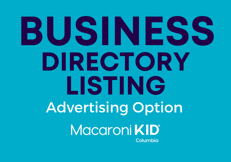 Macaroni KID Columbia Business Directory Listings