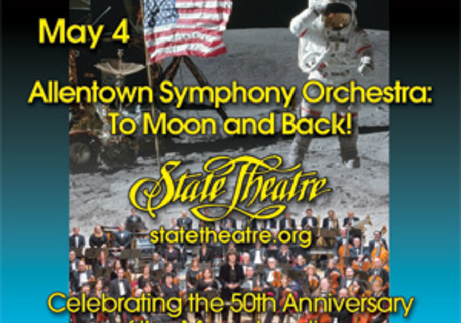 State Theatre Center for the Arts Allentown Symphony Orchestra To Moon and Back May 2019