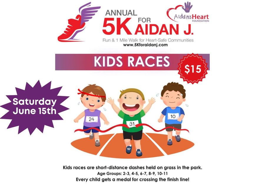 5 K for Aidan J June 15th Kids Races