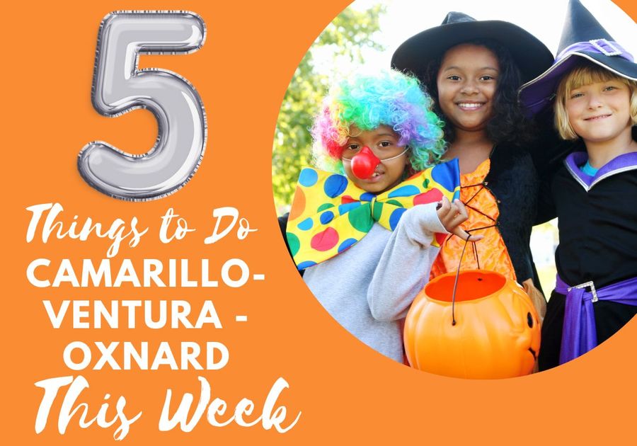 5 family friendly Oct Activities in Camarillo, Ventura, and Oxnard this week