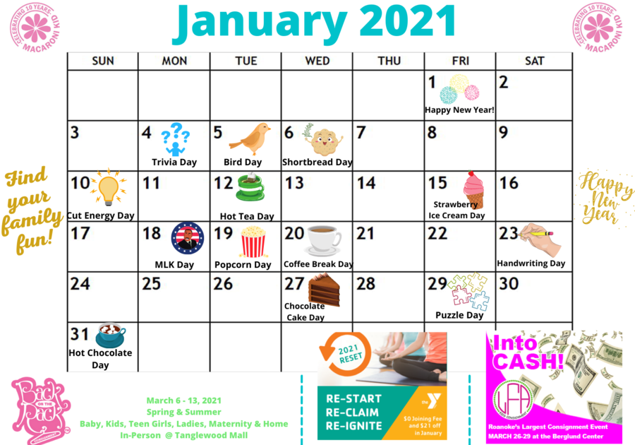 Fun Days to Celebrate in January 2021! Macaroni KID Roanoke
