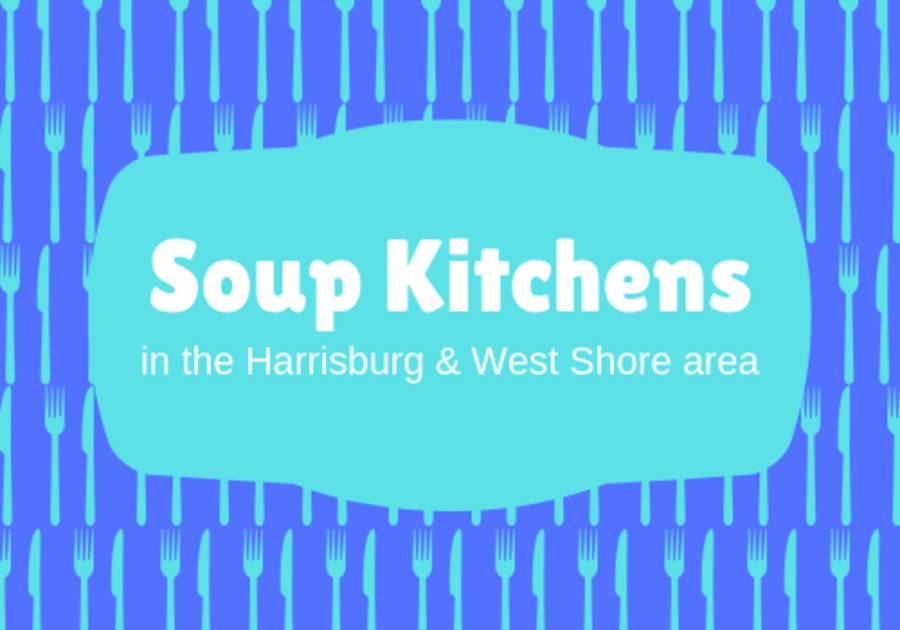 Soup Kitchens in the Harrisburg and West Shore area