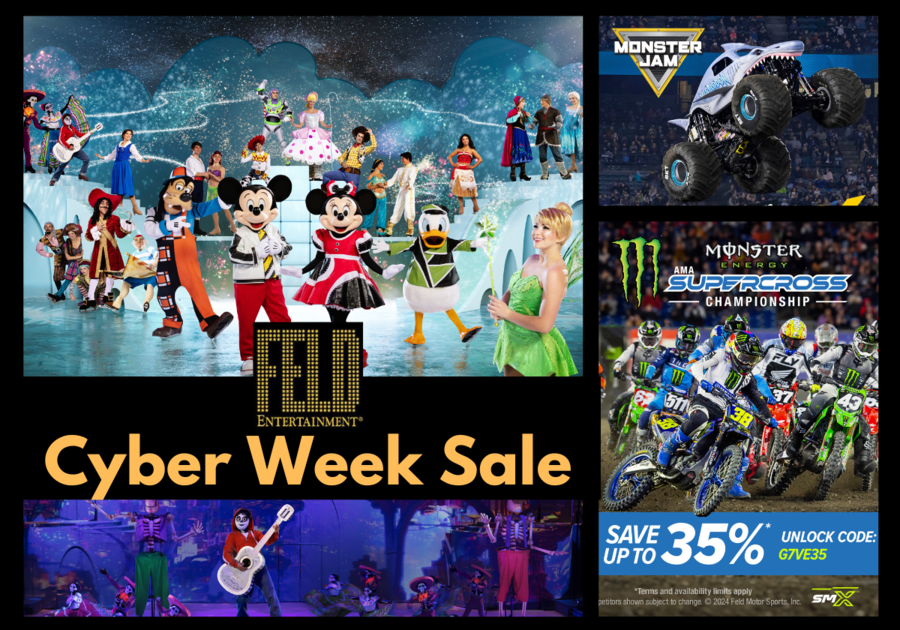 Feld Entertainment Cyber Week Sale