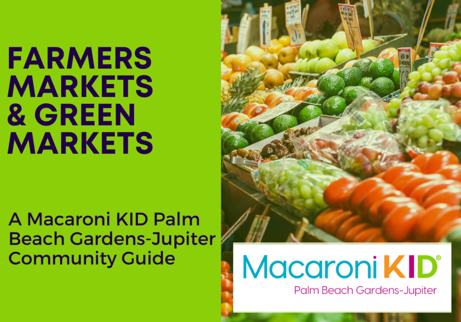 Farmers Markets and Green Markets in Palm Beach Gardens and Beyond