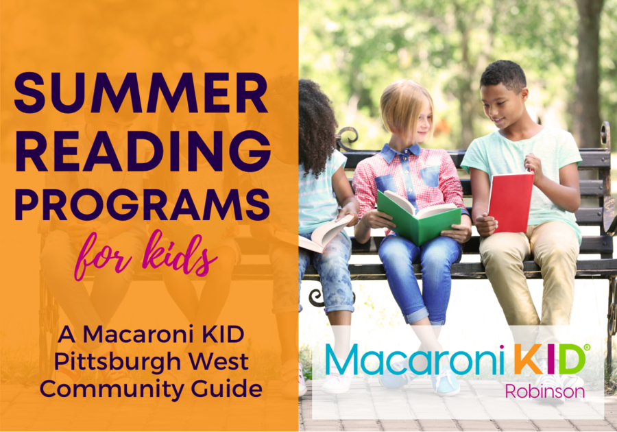 Summer Reading Programs for kids. A Macaroni KID Pittsburgh West Community Guide