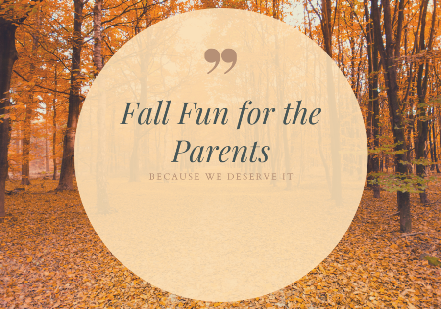 4 Fall Fun Ideas for Parentsq