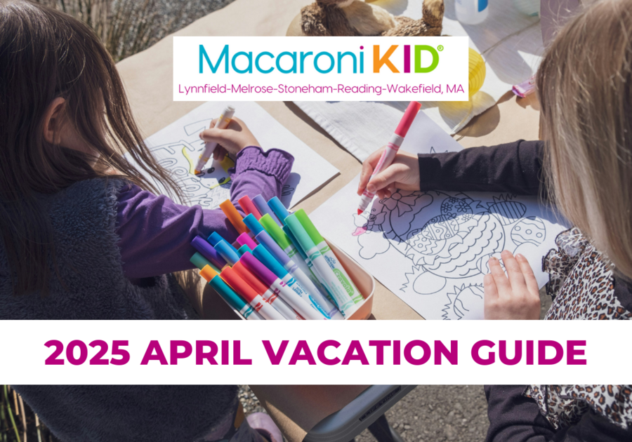 2025 April Vacation Guide