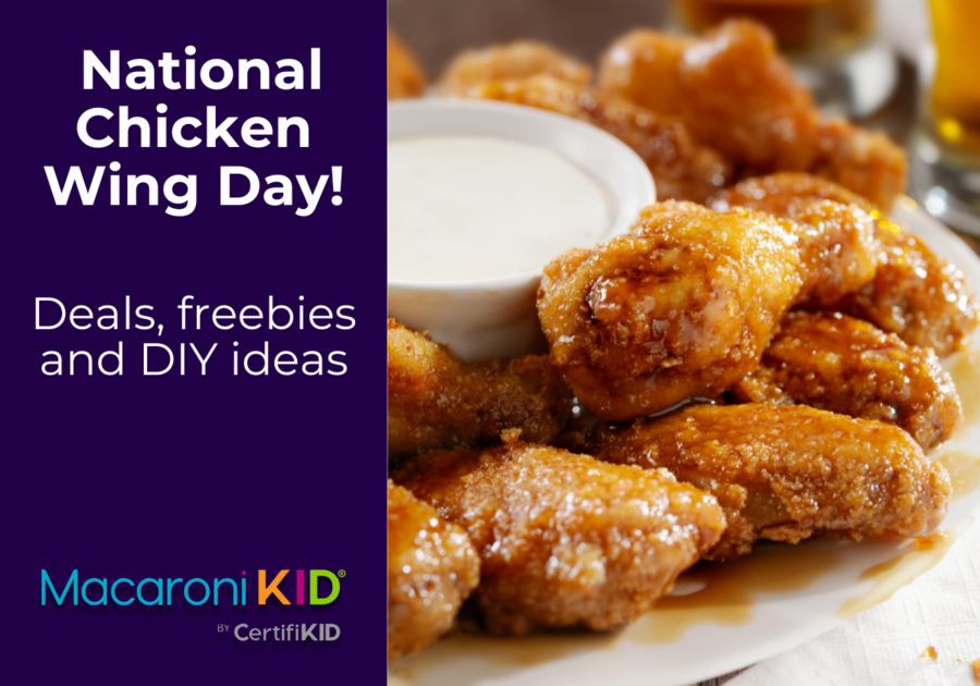 Celebrate Chicken Wing Day with Freebies and a Tasty Recipe Macaroni