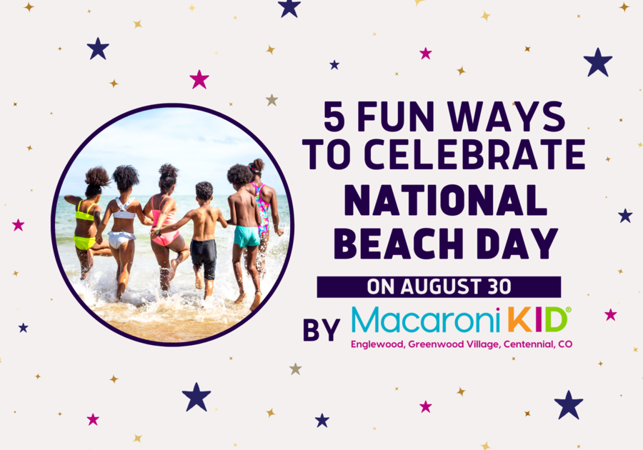5 Fun Ways to Celebrate National Beach Day on August 30
