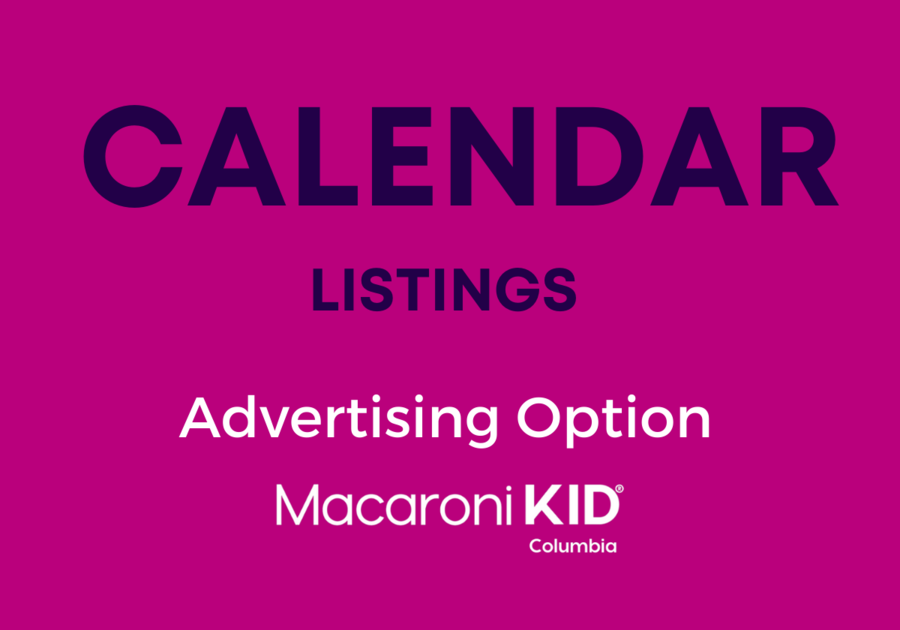 Macaroni KID Columbia Calendar Listings