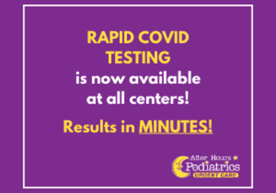Rapid Covid Testing  After Hours Pediatrics
