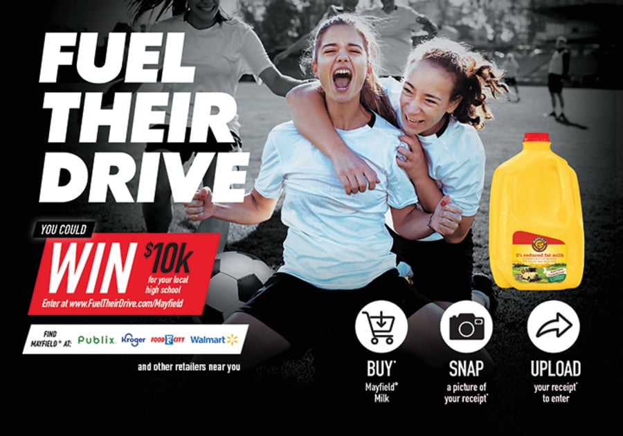 Enter the Mayfield® Dairy FUEL THEIR DRIVE Promotion Simply by Purchasing Mayfield Milk