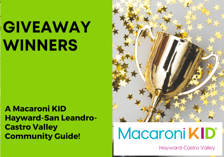 Giveaway winners Macaroni KID Hayward