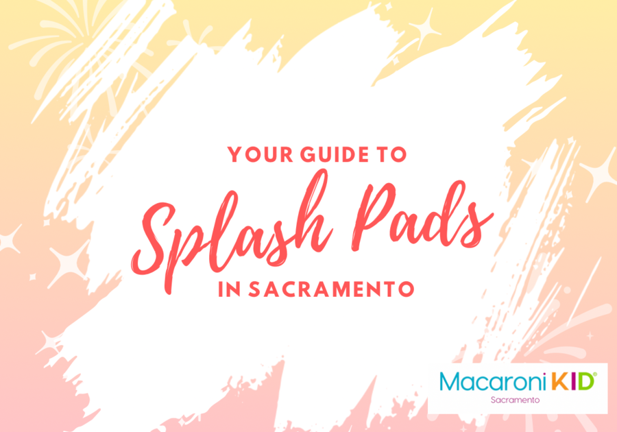 Splash Pads in Sacramento, Spray Parks, Spray Grounds in Sacramento