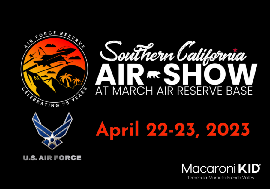 Southern California Air Show Coming To March ARB Macaroni KID