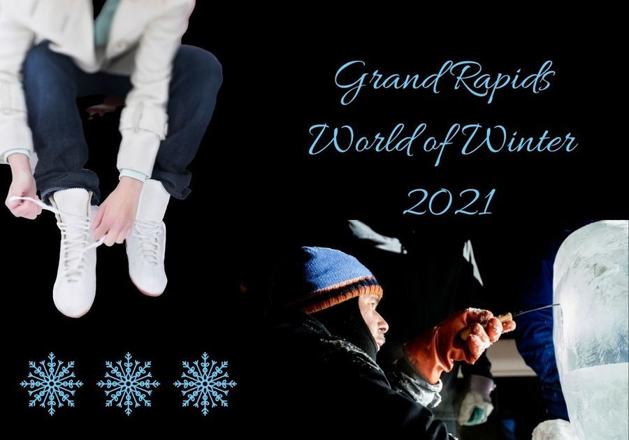 Grand Rapids Winter Wonderland 2021