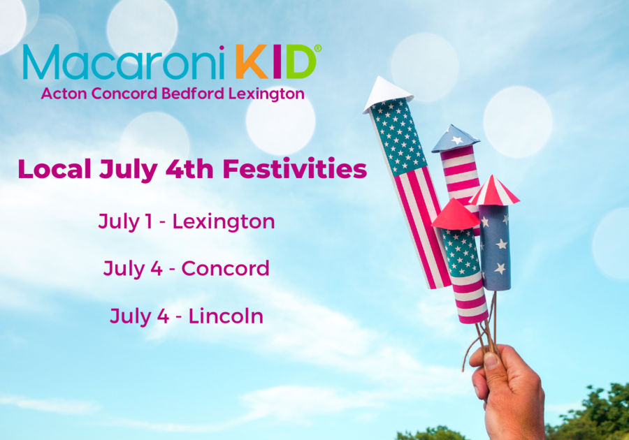 July 4th Festivities in the ActonLexington Area Macaroni KID Acton