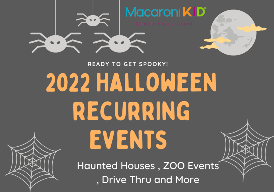 2022 Halloween Recurring Events Guide Macaroni KID Camarillo