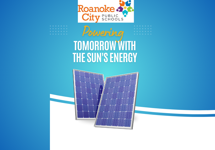 Roanoke City Public Schools Solar Energy