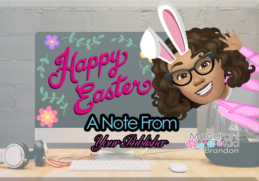 Note From Publisher Easter Edition