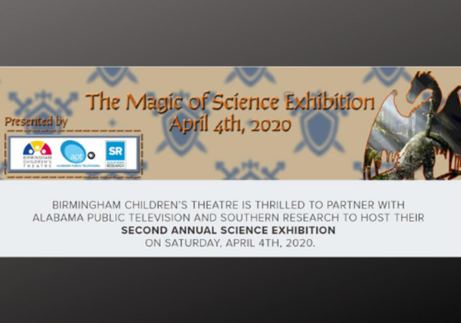Birmingham Children's Theatre hosting The Magic of Science Exhibition, Science Fair Open to Kids 3rd through 8th Grade