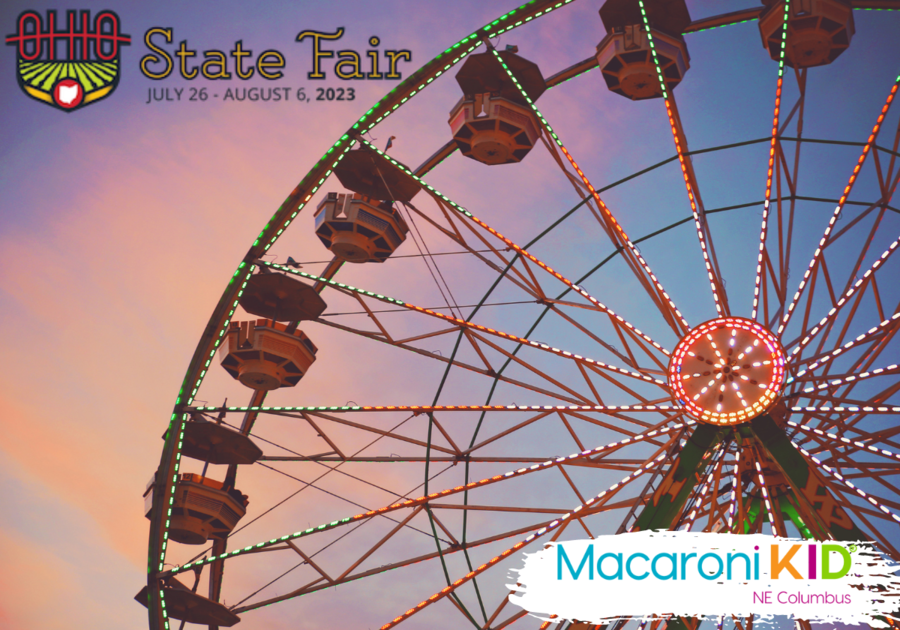 Ohio State Fair 2023 Macaroni KID NE Columbus