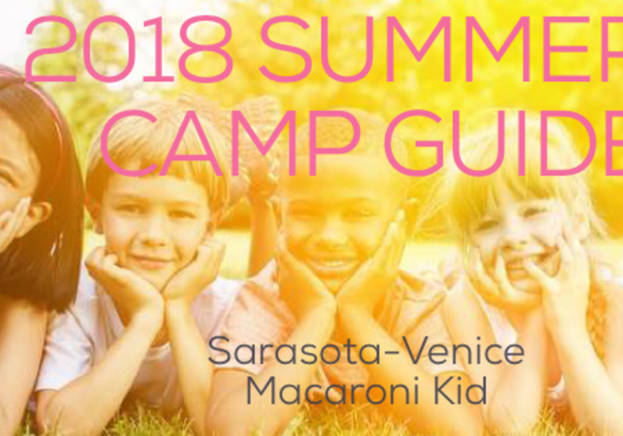 Sarasota Summer Camp Guide 2018 Macaroni KID SarasotaVenice