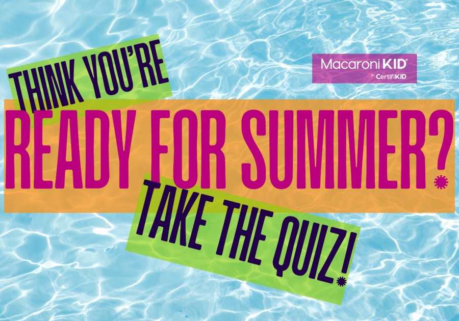 Think you're ready for summer? Take the quiz.
