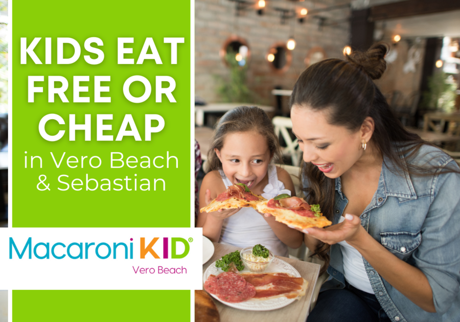 Kids Eat Free Or Cheap In Vero Beach