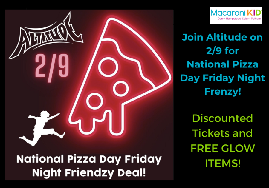 Altitude Trampoline Park Pelham February 9th National Pizza Day Friday Night Frenzy Jump