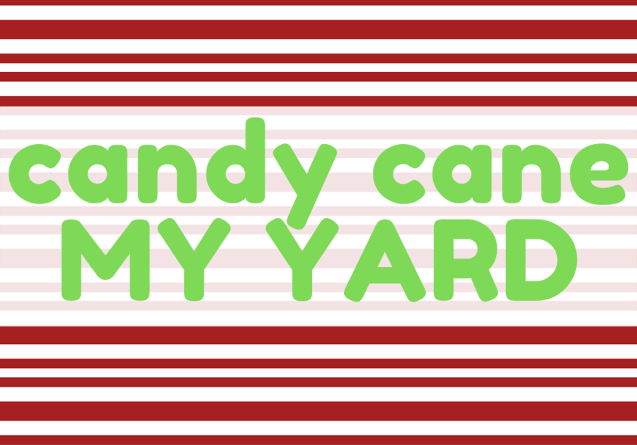 Candy Cane My Yard Chestermere