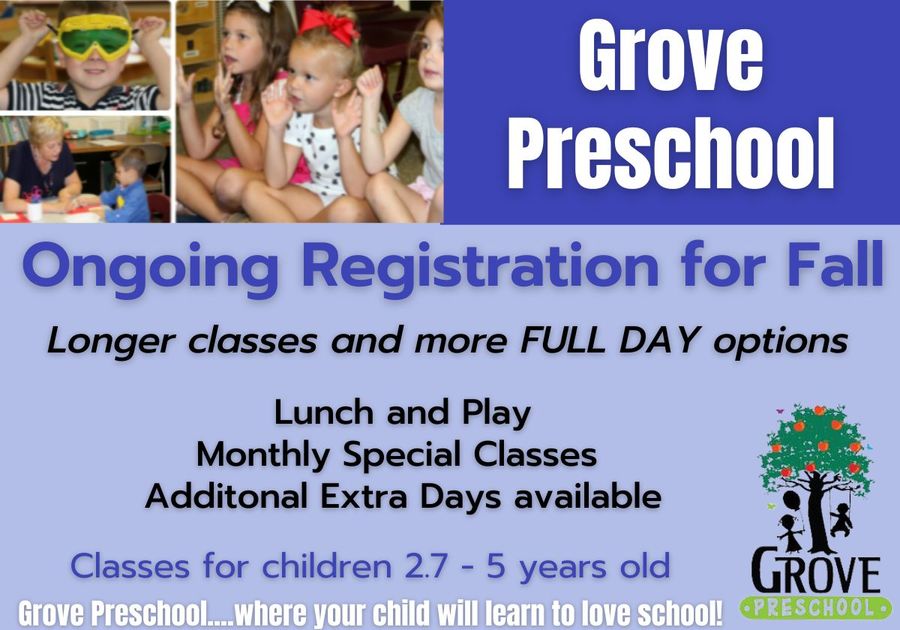 Grove Preschool Ongoing registration with contact info and photos of students