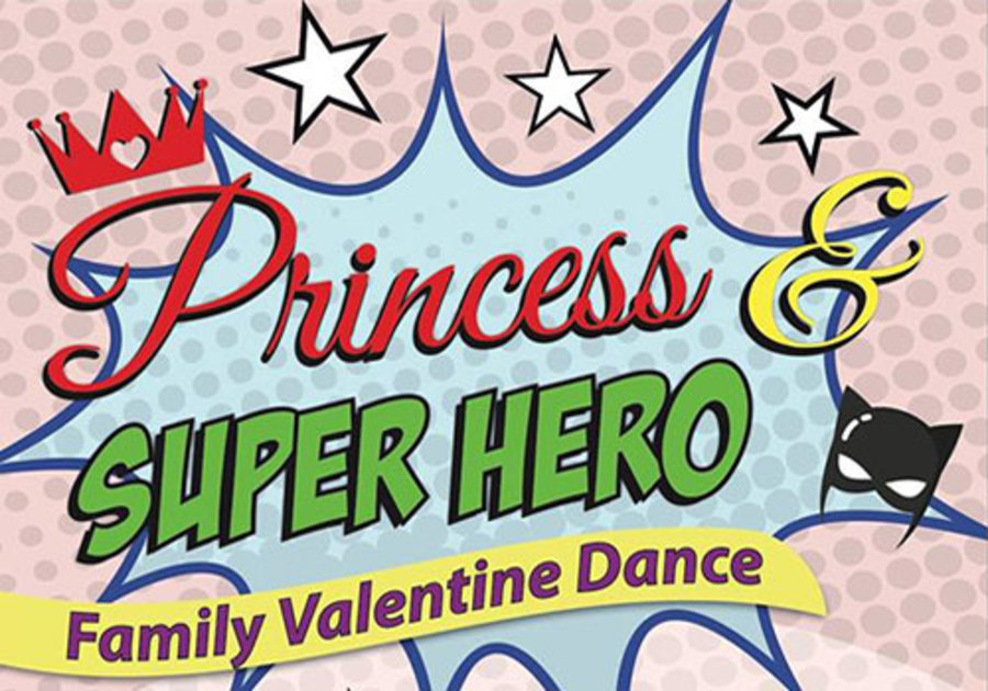 Princess & Super Hero Family Valentine's Day Dance