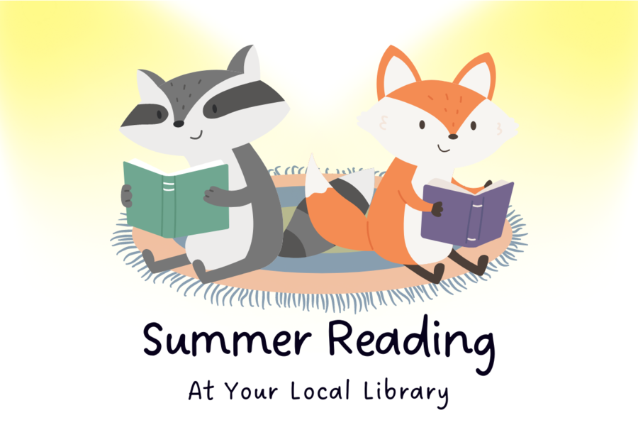 shows cartoon fox and racoon reading books on a small rug, text reads summer reading at your local library