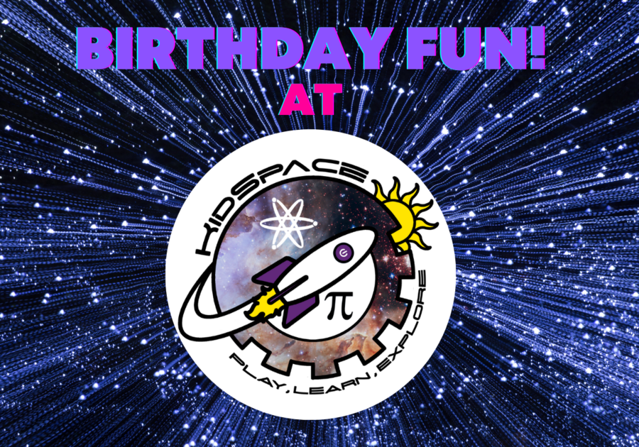 KidSpace Birthday Parties