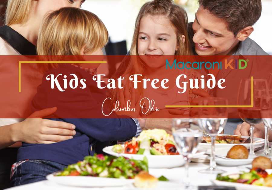 Where Kids Eat Free In Columbus: Best Family Meal Deals 