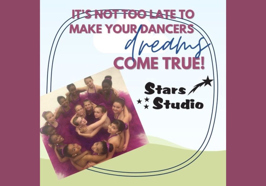 Stars Studio Registration Image - It's not too late to make your dancers dreams come true