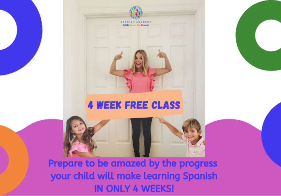 Spanish Academy Little Minds Big Dreams Free Spanish Classes