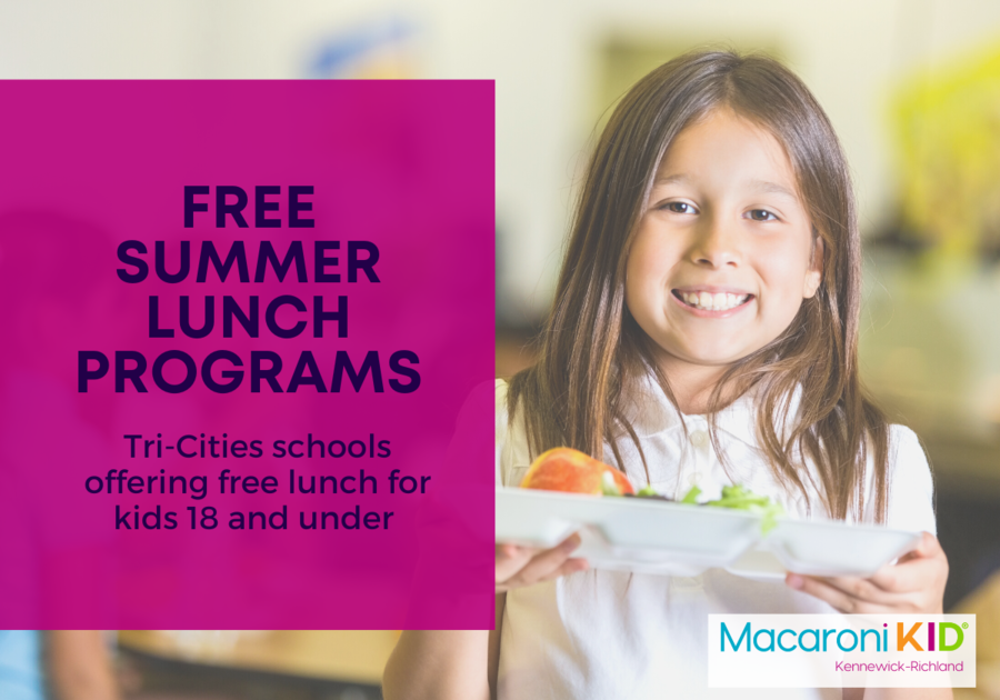 2023 Free Summer Meal Programs Macaroni KID KennewickRichland