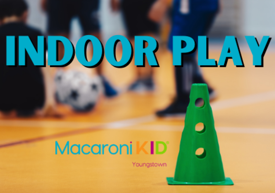 Guide to Indoor Play in Youngstown and Mahoning Valley