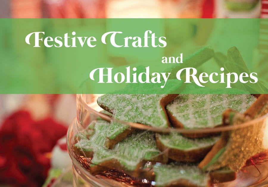 Festive Crafts & REcipes Chestermere