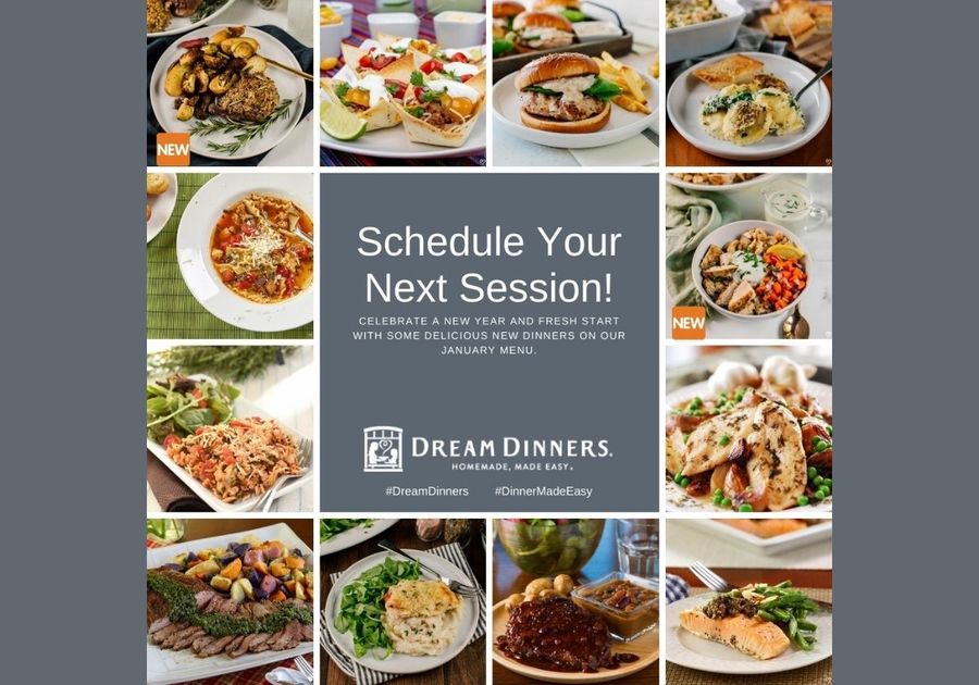 Dream Dinners - Schedule Your Next Session!