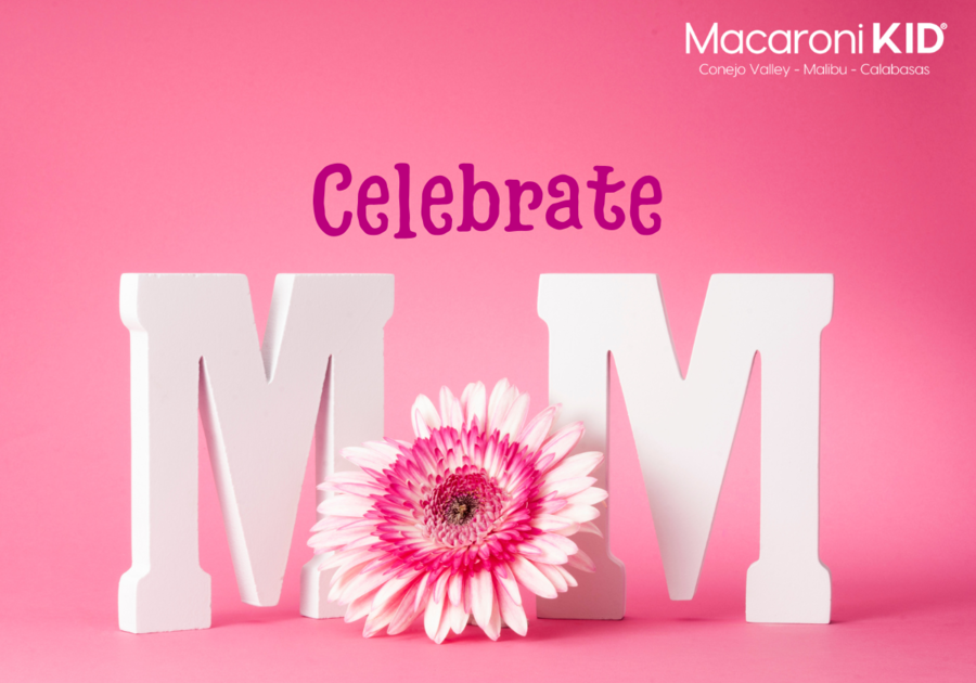 Celebrate Mom, to big 'M