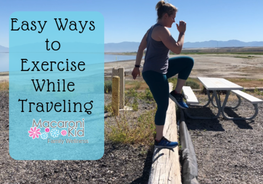Easy Ways to Exercise While Traveling