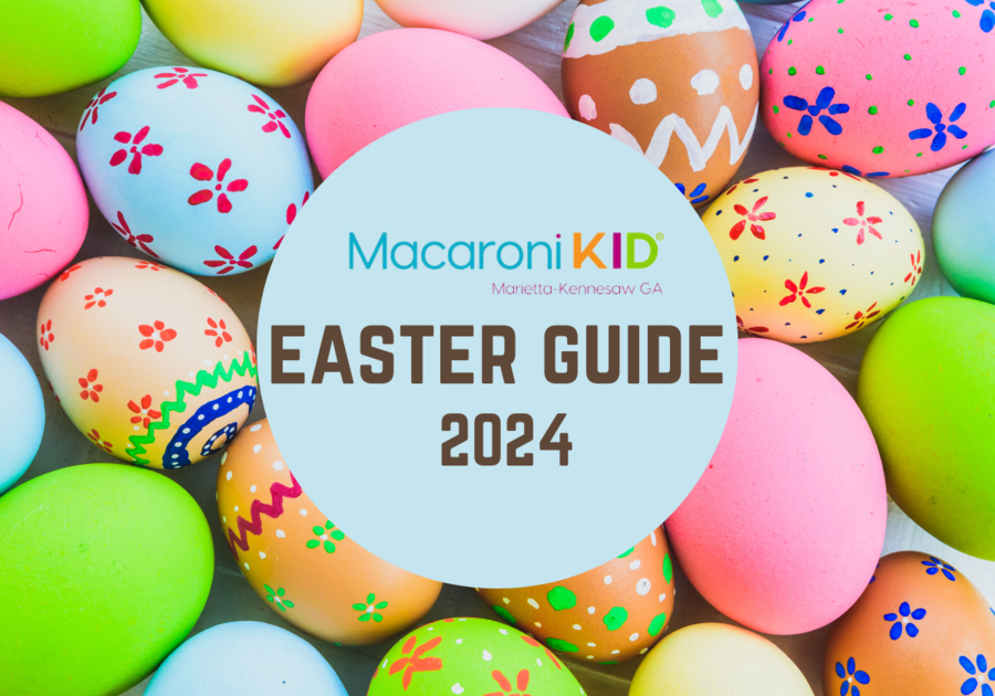 Easter Guide Marietta Kennesaw Georgia 2024