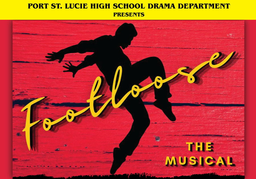 Port St. Lucie High School Presents Footloose Poster
