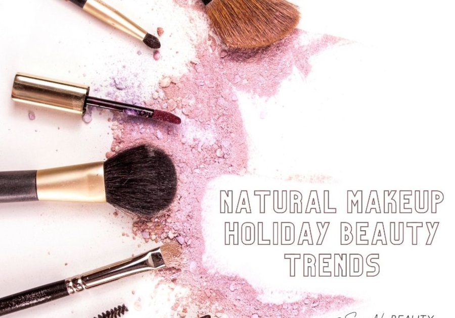 6 Natural Makeup Holiday Beauty Trends